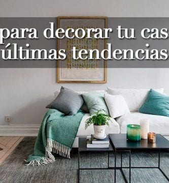 tendencias en tu casa 09