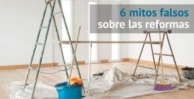 mitos sobre reformas destacada
