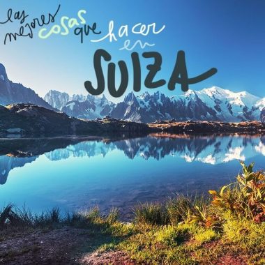 que ver y hacer en Suiza 1